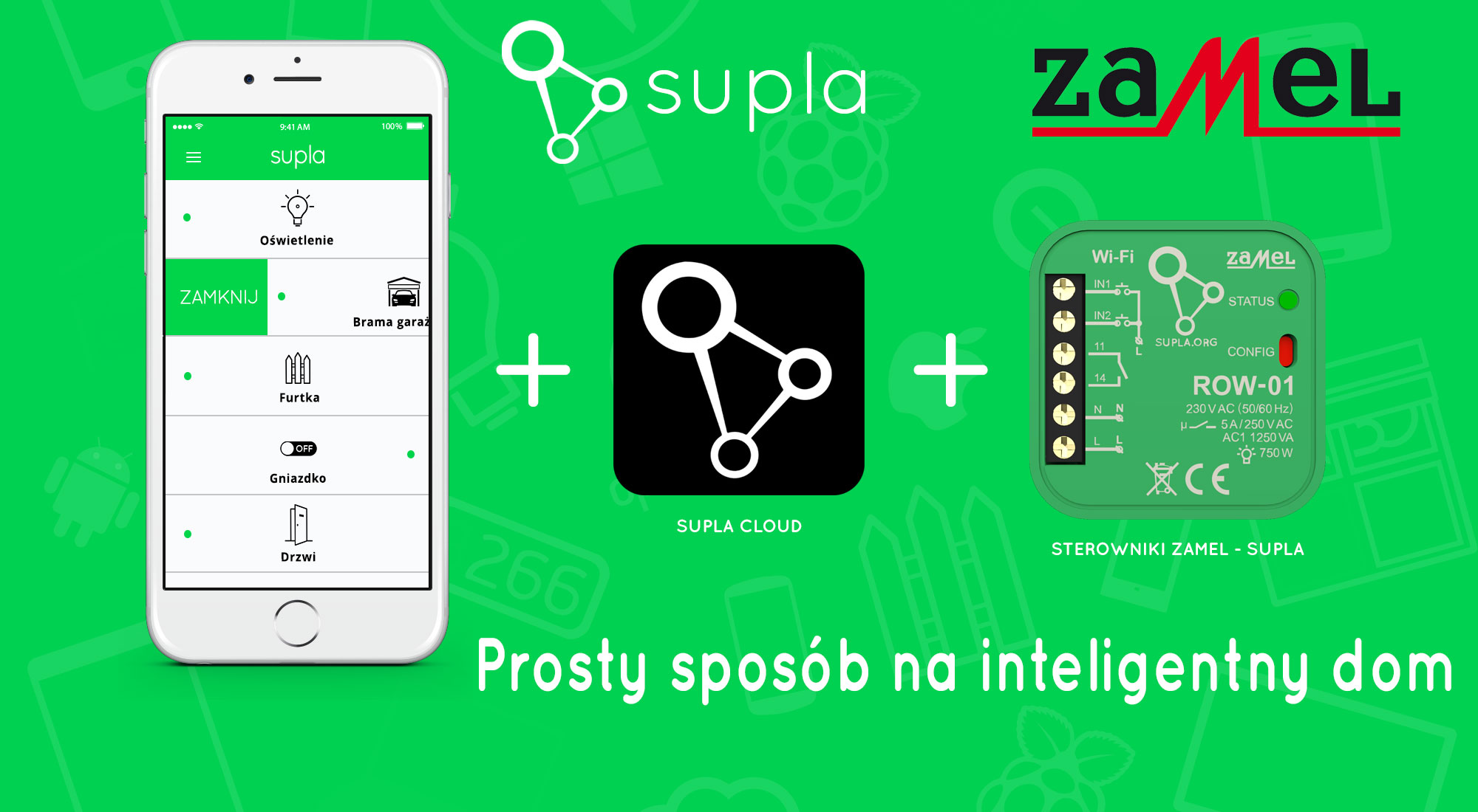 SUPLA + ZAMEL = prosty sposób na inteligentny dom